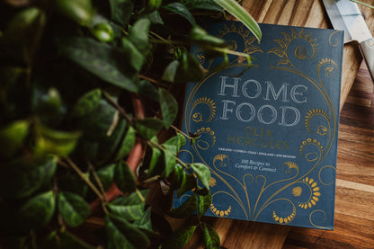 Home Food: 100 Recipes to Comfort and Connect