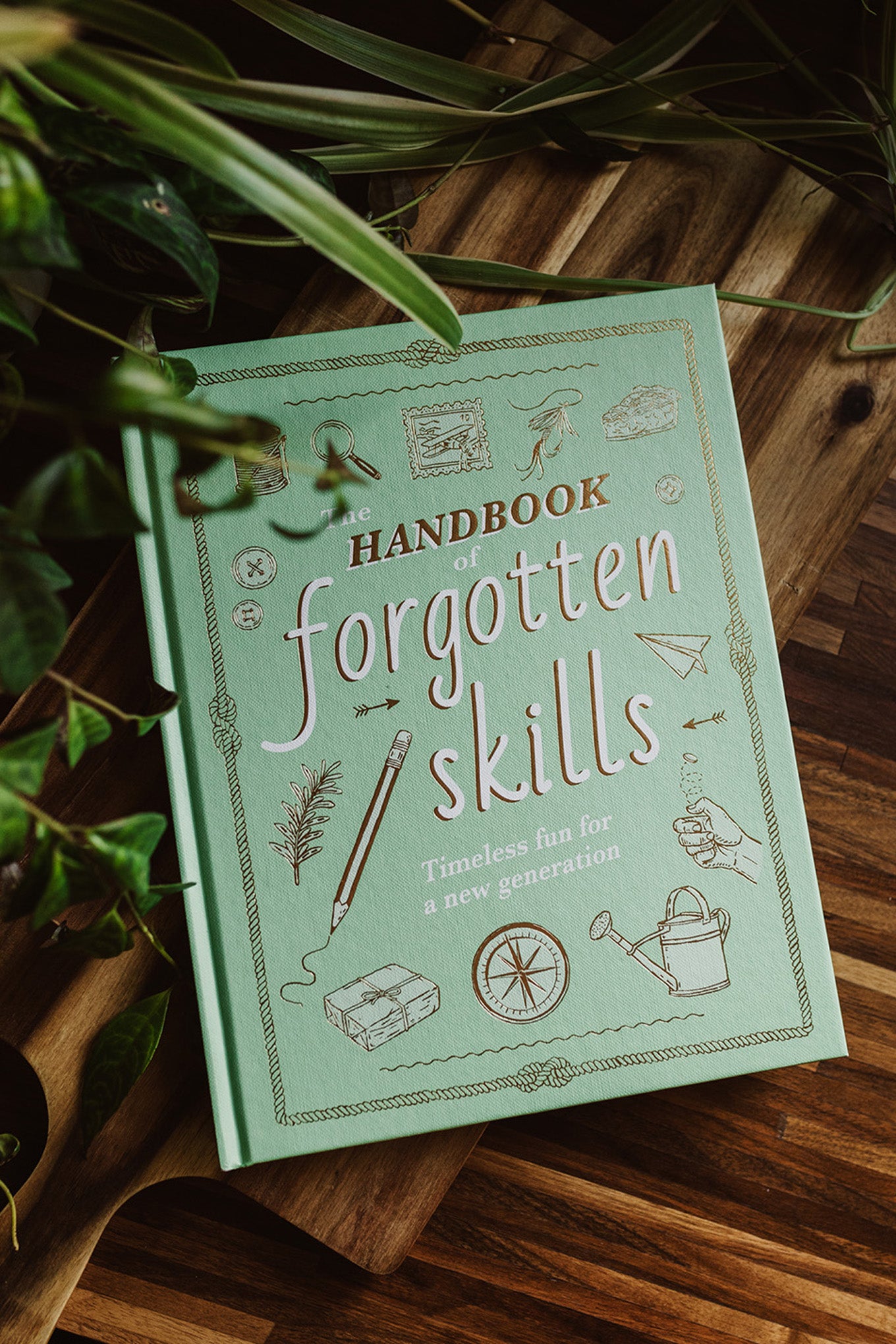 The Handbook of Forgotten Skills