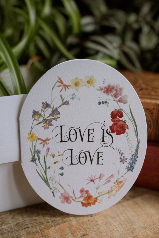 "Love is Love" Greeting Card